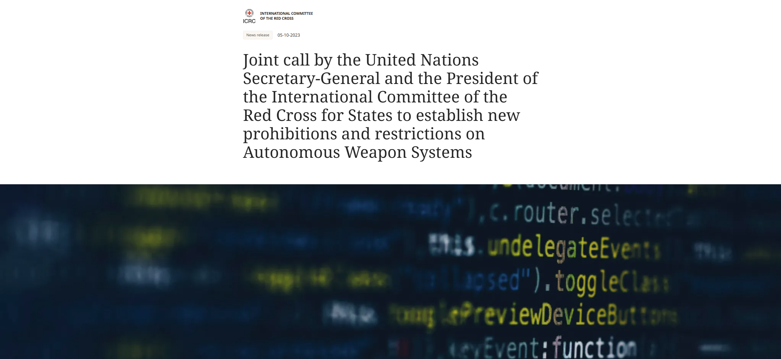 Joint call by the United Nations Secretary-General and the President of the International Committee of the Red Cross for States to establish new prohibitions and restrictions on Autonomous Weapon Systems