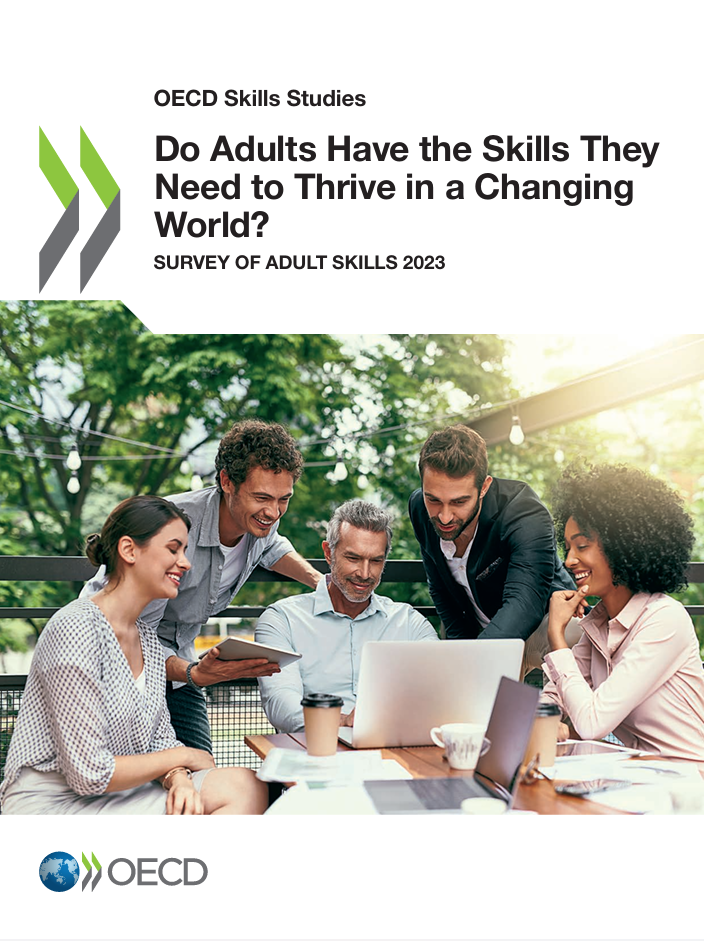 Do Adults Have the Skills They Need to Thrive in a Changing World?