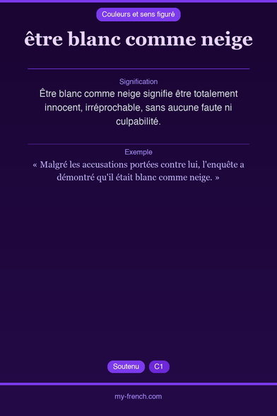 🇫🇷 être blanc comme neigeÊtre blanc comme neige signifie ...